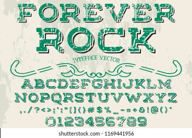 Vintage Font handcrafted vector script alphabet,design handwritten named forever rock