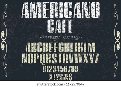Vintage Font handcrafted vector script alphabet,design handwritten named americano cafe