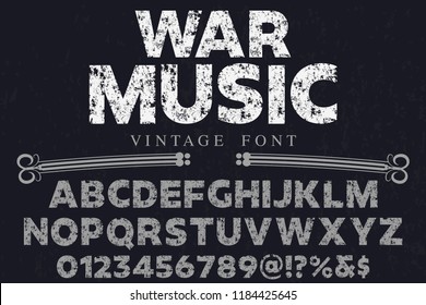 Vintage Font handcrafted vector script alphabet,design handwritten named war music