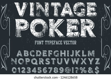 Vintage Font handcrafted vector script alphabet,design handwritten named vintage poker