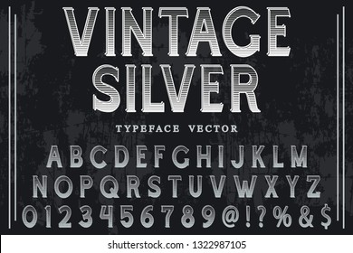 Vintage Font handcrafted vector script alphabet,design handwritten named vintage silver