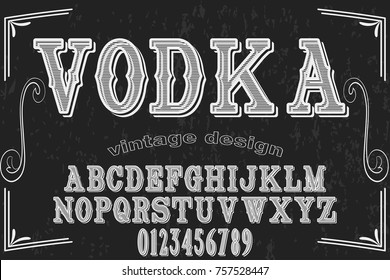 Vintage Font handcrafted vector script alphabet,design handwritten named vodka