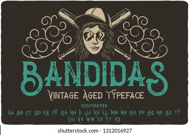 Vintage font set named "Bandidas" with decorative ornate and illustration of a bandit girl on dark background