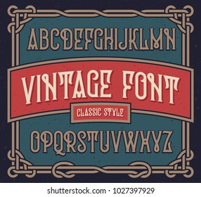 Vintage font set with old label design template