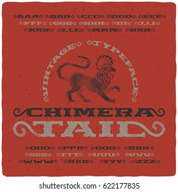 Vintage font with textured effect and hand drawn illustration of mythological chimera
