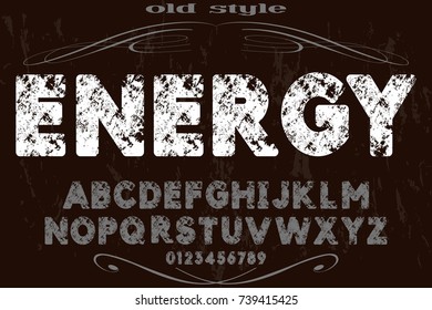 vintage font typeface alphabet old style vector named energy