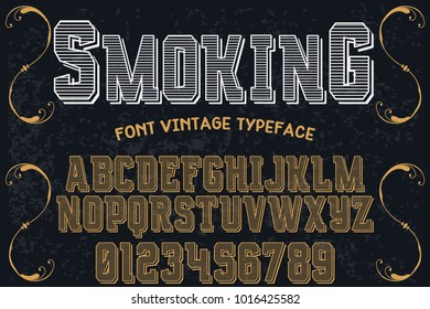 vintage font typeface handcrafted vector named smoking and label design