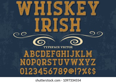 Vintage Font Typeface Handcrafted Vector Named Whiskey Irish