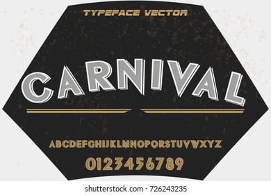 vintage font typeface  handcrafted vector name carnival