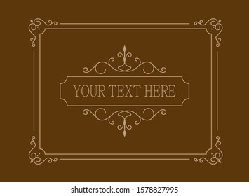 VINTAGE frame design. Vintage design template. Retro card and place for text. 