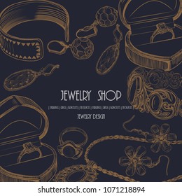 Vintage frame with jewelry.A hand-drawn sketch of jewelry. Vector background.