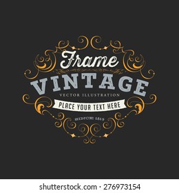Vintage Frame for Luxury Logos, Restaurant, Hotel, Boutique or Business Identity. Royalty, Heraldic Design with Flourishes Elegant Design Elements. Vector Illustration Template.
