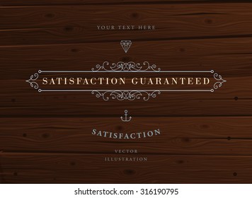 Vintage Frame for Luxury Logos, Restaurant, Hotel, Boutique or Business Identity. Royalty, Heraldic Design with Flourishes Elegant Design Elements. Vector Illustration Template Wood Texture Background