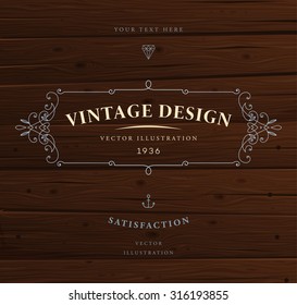 Vintage Frame for Luxury Logos, Restaurant, Hotel, Boutique or Business Identity. Royalty, Heraldic Design with Flourishes Elegant Design Elements. Vector Illustration Template Wood Texture Background