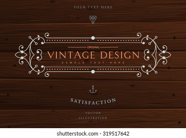 Vintage Frame for Luxury Logos, Restaurant, Hotel, Boutique or Business Identity. Royalty, Heraldic Design with Flourishes Elegant Design Elements. Vector Illustration Template Wood Texture Background