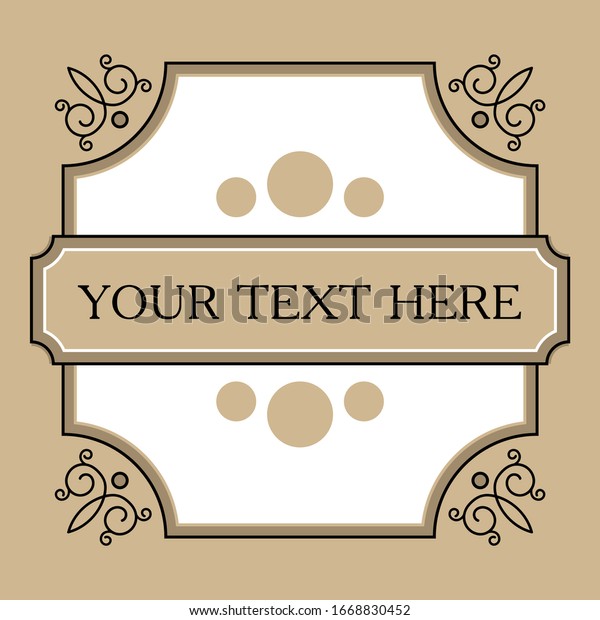 vintage frame pattern, retro background.\
Calligraphic design corner elements. vector vintage frame with\
place for your text
