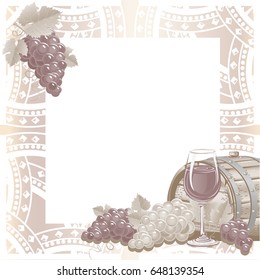 Vintage frame with wine and grapes. Vector illustration.