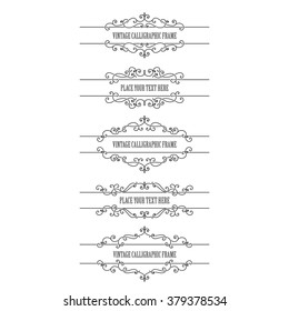 Vintage frames and borders set isolated on white. Calligraphic design elements.