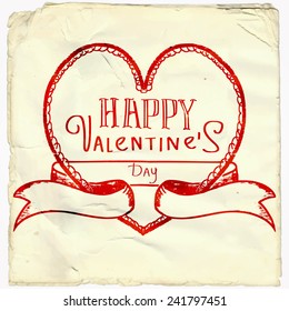 Vintage freehand drawing. Happy Valentine's Day theme.