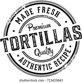 Vintage Fresh Made Tortillas Menu Design Stamp