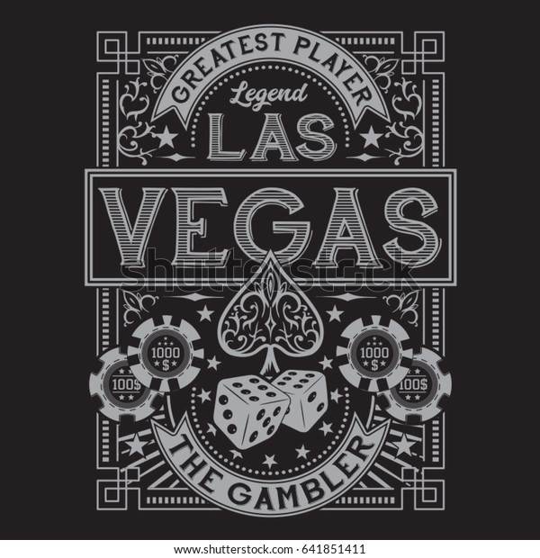 Vintage gamble casino Las Vegas typography, tee\
shirt graphics,\
vectors
