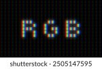 Vintage Game Screen RGB Pixel Font Sign with Glow Effect. Macro of LCD Computer Screen Displaying Pure RGB Red Green Blue Pixels. Vector Illustration.