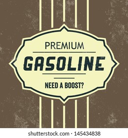 Vintage Gasoline Sign / Retro Template