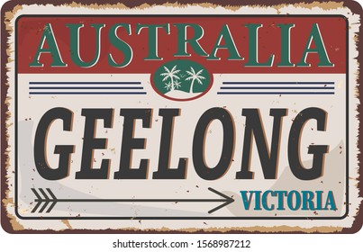 Vintage Geelong Victoria Australia tin rusty web sign