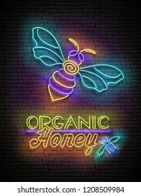 Vintage Glow Poster with Bee and Organic Honey Inscription. Neon Lettering. Template for Flyer, Banner, Advertisement. Brick Wall, Horizontal Seamless. Vector 3d Illustration. Clipping Mask, Editable
