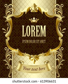 Vintage gold banner with a crown on dark brown baroque ornamental background. Vector illustration