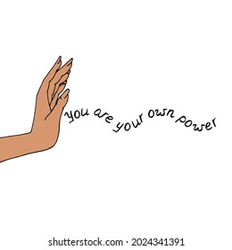 Vintage Gold and Black Mystic Hand with lettering you are your own power illustration