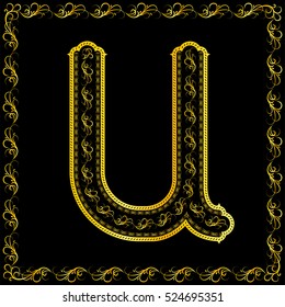 Vintage golden letter "U" with floral pattern isolated on black background.