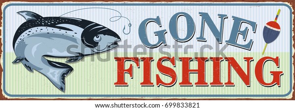 Download Vintage Gone Fishing Metal Sign Stock Vector (Royalty Free ...