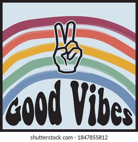 Vintage good vibes slogan illustration with pastel colors rainbow - Retro groovy hippie graphic text vector print for girl tee / t shirt and sticker