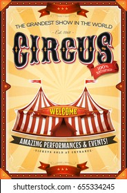 Vintage Grand Circus Poster With Marquee/
Illustration of a retro vintage circus background, with marquee, big top, elegant titles and grunge texture