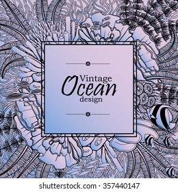 Vintage graphic card with ocean flora and fauna with square frame.  Fish, seashells, seaweed and corals drawn in line art style on quartz-serenity background. Coloring book page design