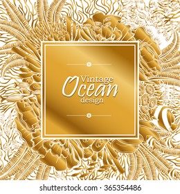 Vintage graphic card with ocean flora and fauna with square frame.  Fish, seashells, seaweed and corals drawn in line art style. Coloring book page design