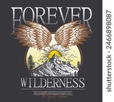 Vintage graphic design for mountain vibes, forever wilderness typography text print design, sunset inside the mountain, the great Outdoors for women