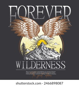 Klassisches Grafikdesign für Mountain Vibes, Forever Wilderness Typografie Textdruck Design, Sonnenuntergang im Inneren des Berges, die große Outdoor für Damen, Mädchen T-Shirt Print, Rock und Rolle mit Flügel 