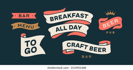 Vintage graphic set. Ribbon, flag, arrow, board with text Bar, Menu, Beer, To GO, Craft Beer. Set of ribbon banner and retro graphic. Isolated vintage old school set shapes. Vector Illustration