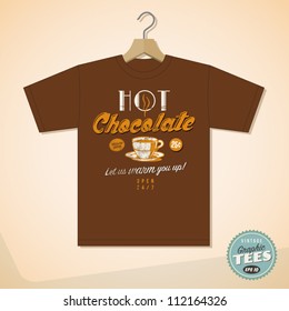 Vintage Graphic T-shirt design - Hot Chocolate - Vector EPS10. Grunge effects can be easily removed for a cleaner look.