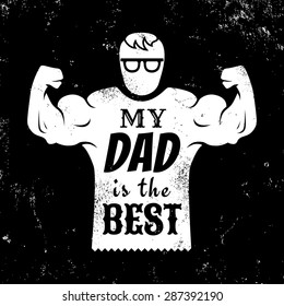 Vintage greeting card for father day with best dad