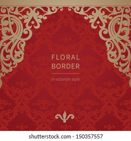 Vintage greeting card with swirls and floral motifs in retro style. Template frame design for card. Vector seamless border in Victorian style You can place your text in the empty frame.