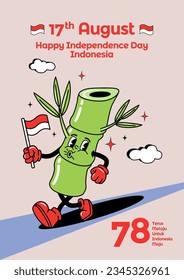 vintage groovy characters Happy Independence Day Indonesia concept for poster of sticker design. Terus Melaju Untuk Indonesia Maju means keep going for advanced Indonesia