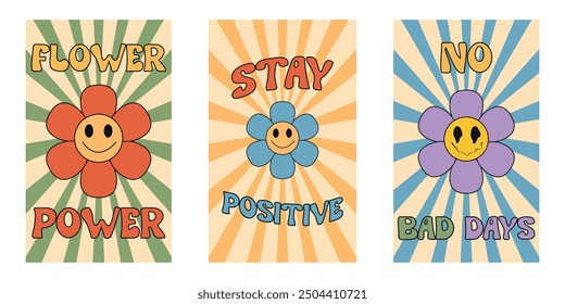 Vintage groovy hippie 70s posters. Funny cartoon daisy  on retro background. Vector cards in trendy retro psychedelic cartoon style. Flower power. Stay positive. No bad days