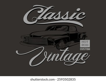 Vintage grunge art graffiti style, illustration of car historic classic, Urban typography hipster street art, abstract car grunge vintage,t shirt graphics print typography, vintage art. classic car