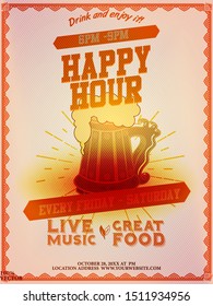 Vintage grunge drawing for a happy hour at the bar. Lettering with banner and traditional beer MUG on the grunge background. COLORFUL VECTOR EPS 10. To see similar, please VISIT MY PORTFOLIO.