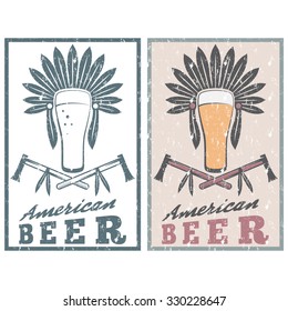 vintage grunge emblem of american beer with native american headdress