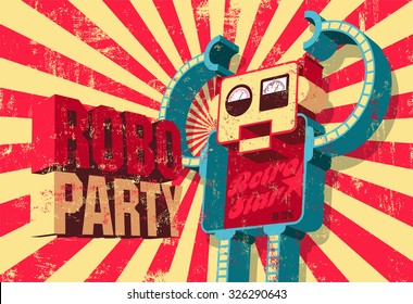 Vintage Grunge Poster With Retro Robot For 