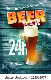 Vintage grunge style beer bar poster on realistic wooden background. Vector illustration.